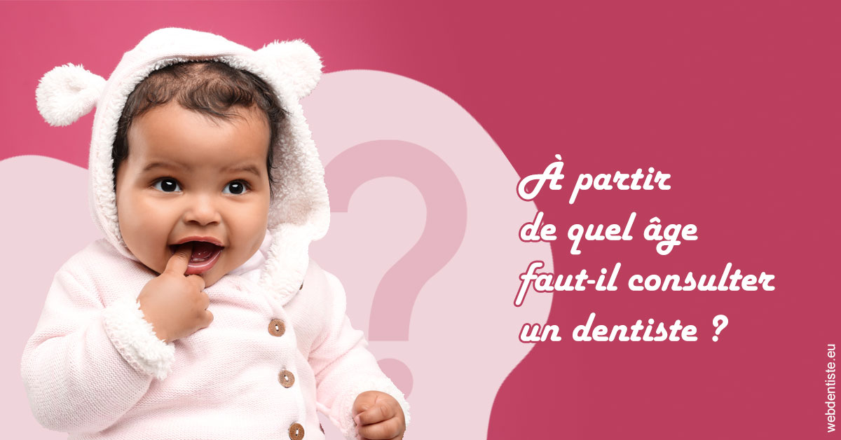 https://dr-chevrier-xavier.chirurgiens-dentistes.fr/Age pour consulter 1